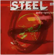 Double LP - Steel - Audio-Cynicism