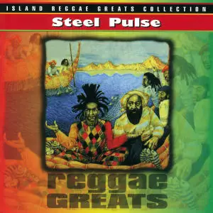 Steel Pulse - Reggae Greats