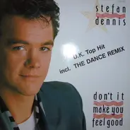 Stefan Dennis - Don't It Make You Feel Good