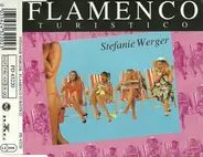 Stefanie Werger - Flamenco Turistico
