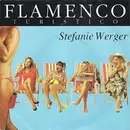 7inch Vinyl Single - Stefanie Werger - Flamenco Turistico