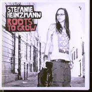Stefanie Heinzmann Feat. Gentleman - Roots to Grow
