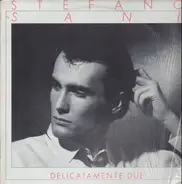 Stefano Sani - Delicatamente Due
