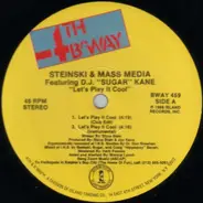 Steinski & Mass Media featuring D.J. 'Sugar' Kane - Let's Play It Cool