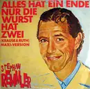 12'' - Stephan Remmler - Alles Hat Ein Ende Nur Die Wurst Hat Zwei (Krause & Ruth) (Maxi-Version)