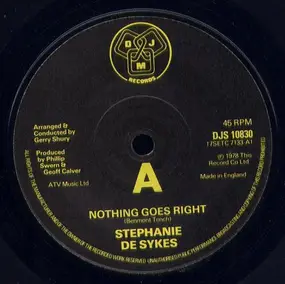 Stephanie De-Sykes - Nothing Goes Right