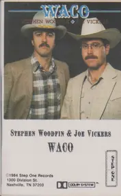 Joe Vickers - Waco