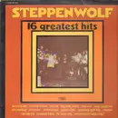 LP - Steppenwolf - 16 Greatest Hits