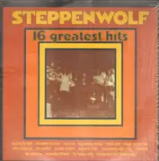 LP - Steppenwolf - 16 Greatest Hits