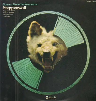 Steppenwolf - Sixteen Great Performances