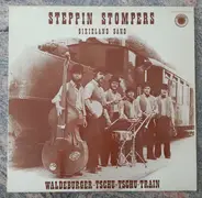 Steppin' Stompers - Waldeburger-Tschu-Tschu-Train