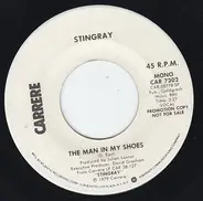 Stingray - The Man In My Shoes
