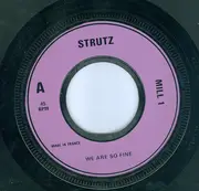 7inch Vinyl Single - Strutz - We Are So Fine