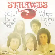 Strawbs - Hold On To Me (The Winter Long)
