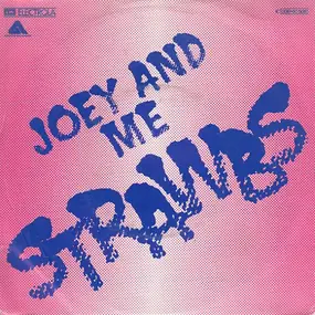 The Strawbs - Joey And Me