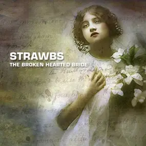 The Strawbs - The Broken Hearted Bride