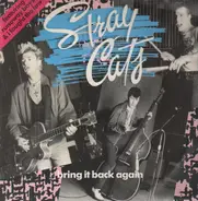 Stray Cats - Bring It Back Again