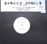 Street Angels - The Signe