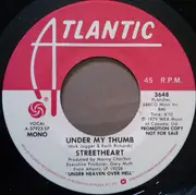 7inch Vinyl Single - Streetheart - Under My Thumb