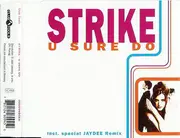 CD Single - Strike - U Sure Do