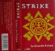 Strike - La Grande Anima