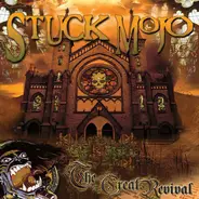 Stuck Mojo - The Great Revival