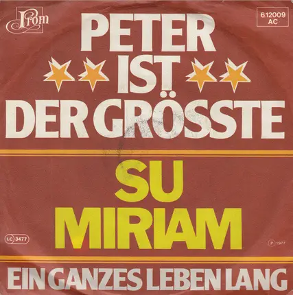 Su Miriam - Peter Ist Der Grösste