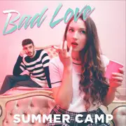 CD - Summer Camp - Bad Love