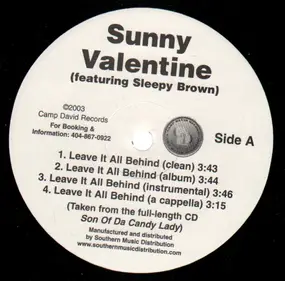 Sunny Valentine - Leave It All Behind / I Will Not Lose