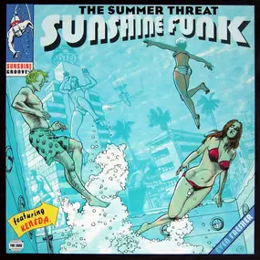 sunshine funk - Part Two: The Summer Threat