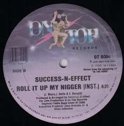 Success - N - Effect - Roll It Up My Nigger