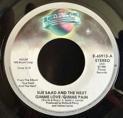 Sue Saad And The Next - Gimme Love / Gimme Pain