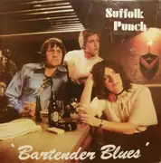 LP - Suffolk Punch - Bartender Blues