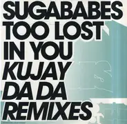 Sugababes - Too Lost In You