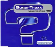 Sugar Traxx - Lovemachine '98