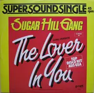 Sugarhill Gang - The Lover In You