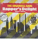 12inch Vinyl Single - Sugarhill Gang - Rapper's Delight / Rapper's Reprise