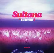 12inch Vinyl Single - Sultana - Te Amo