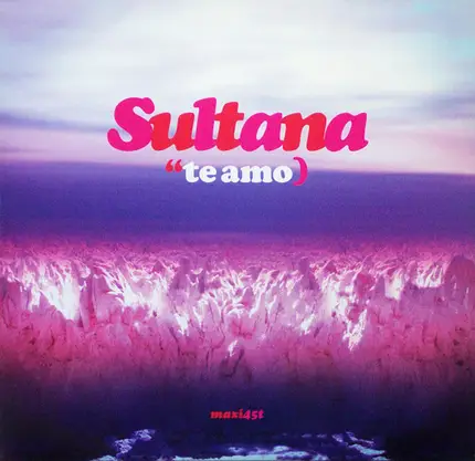 Sultana - TE AMO