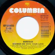 Surface - Shower Me With Your Love