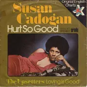 7'' - Susan Cadogan / The Upsetters - Hurt So Good / Loving Is Good