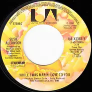 Susie Allanson - Michael / While I Was Makin' Love To You