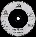 7'' - Suzi Quatro - Glad All Over