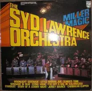 Syd Lawrence And His Orchestra - Miller Magic