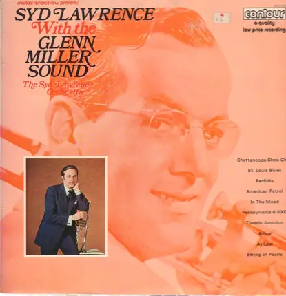 Syd Lawrence And His Orchestra - Syd Lawrence With The Glenn Miller Sound