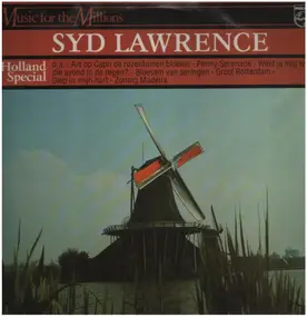 Syd Lawrence - Holland Special - Music for Millions