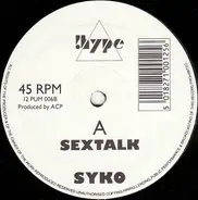 Syko - Sextalk / Night Of The Demon