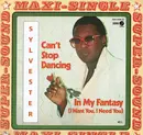 12inch Vinyl Single - Sylvester - Can't Stop Dancing / In My Fantasy (I Want You, I Need You) - Pink