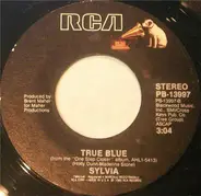 Sylvia - Fallin' In Love / True Blue