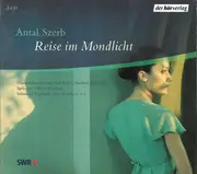 Double CD - Antal Szerb - Reise im Mondlicht - Digipak